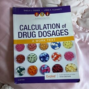 Calculation of Drug Dosages Textbook Paperback